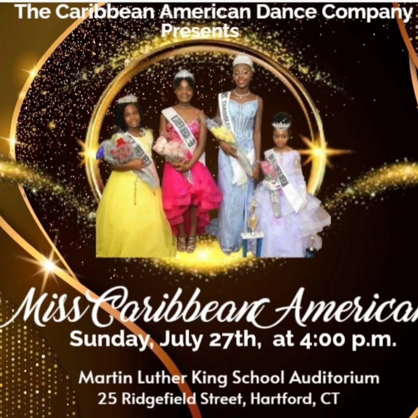 Miss Caribbean American - 2025 - Caribbean American Dance Company